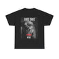 I got that dawg in me Tee